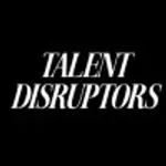 Talent Disruptors