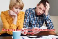 Navigating Family Finances: A Comprehensive Strategy