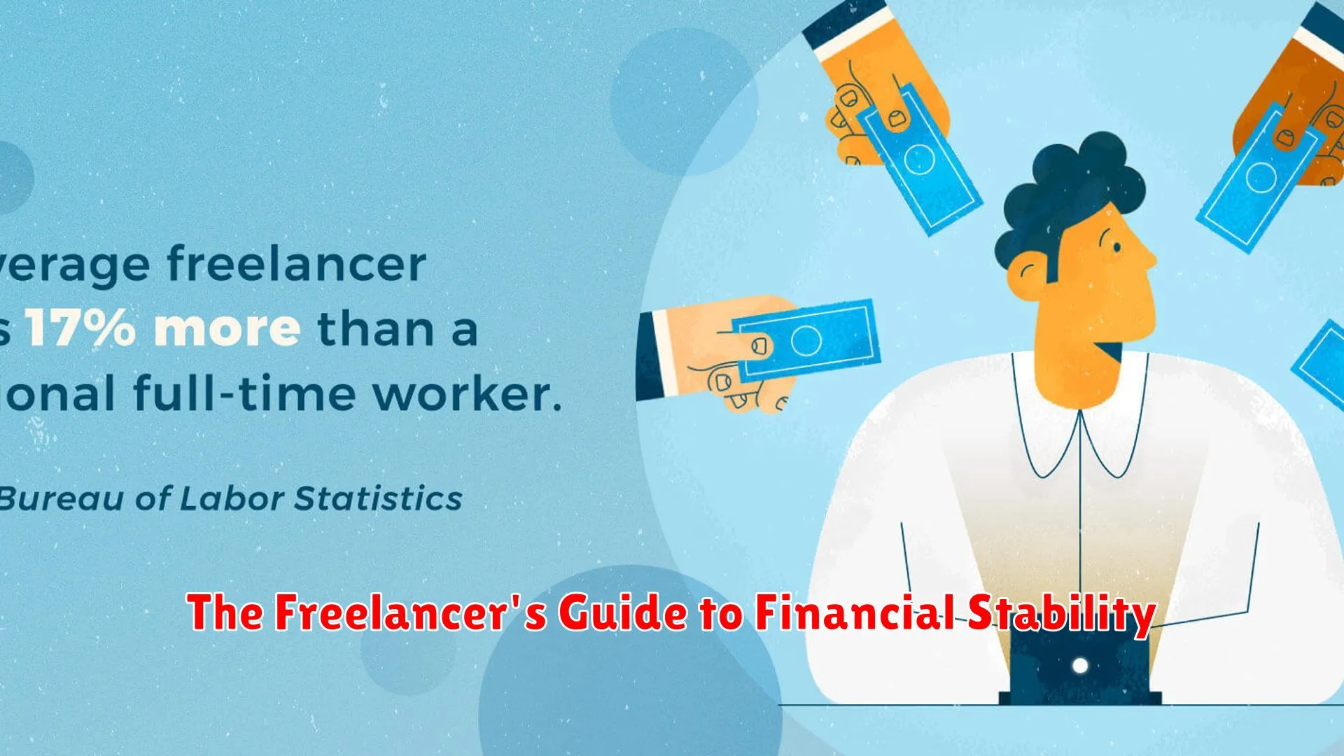 The Freelancer's Guide to Financial Stability