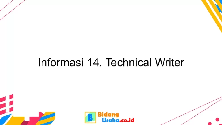 Informasi 14. Technical Writer