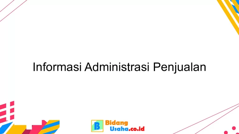 Informasi Administrasi Penjualan