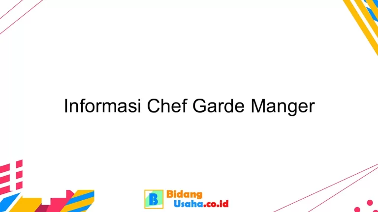 Informasi Chef Garde Manger