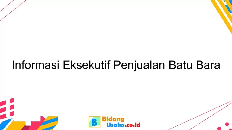 Informasi Eksekutif Penjualan Batu Bara