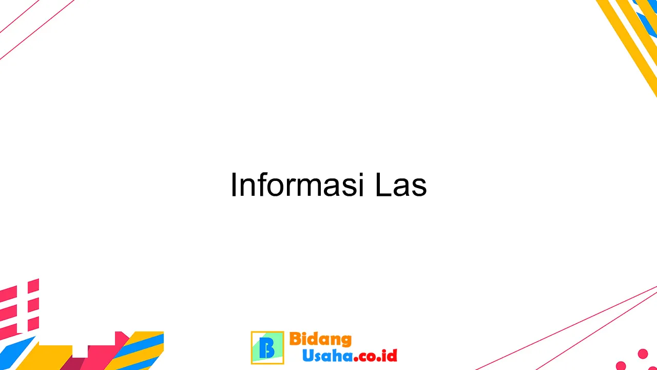 Informasi Las