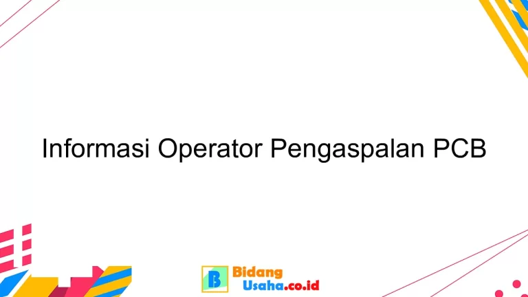 Informasi Operator Pengaspalan PCB