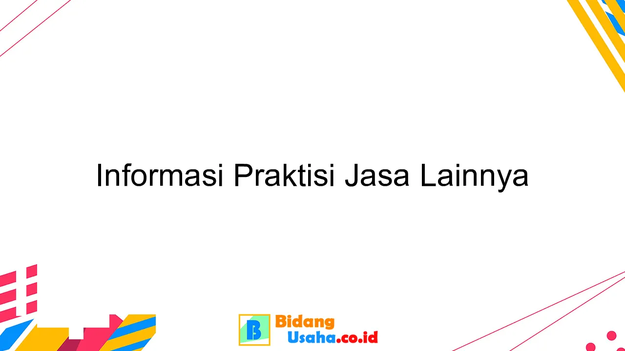 Informasi Praktisi Jasa Lainnya