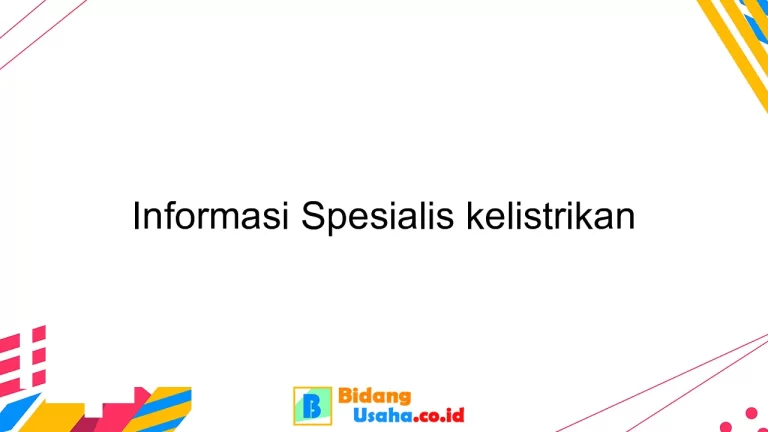 Informasi Spesialis kelistrikan