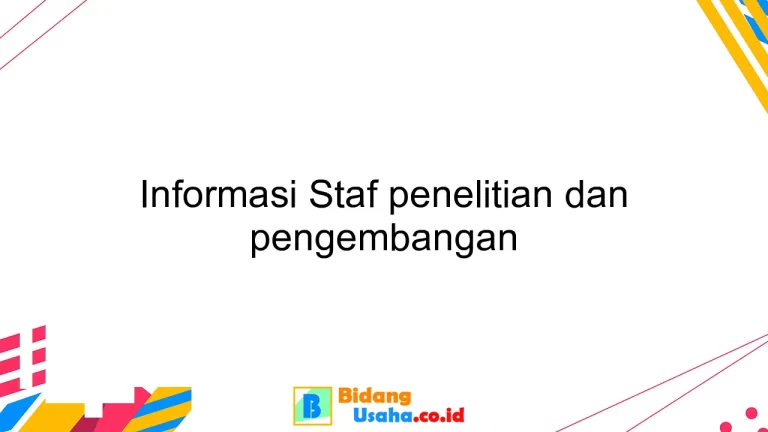 Informasi Staf penelitian dan pengembangan