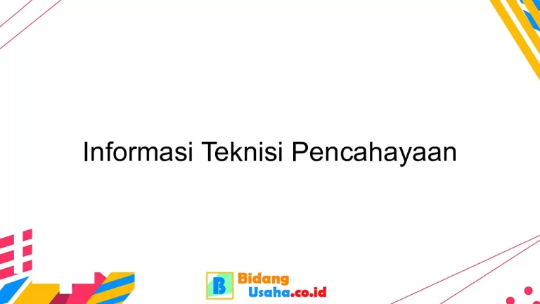 Informasi Teknisi Pencahayaan