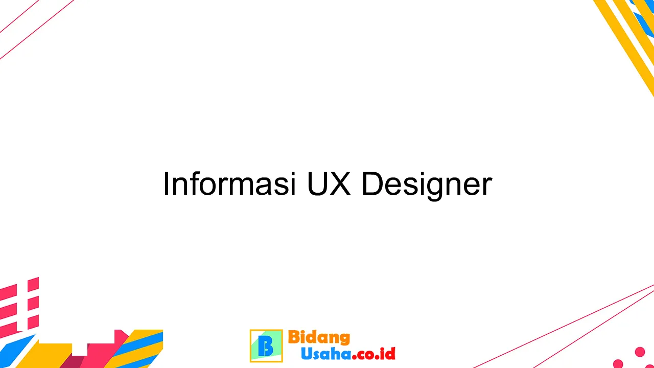 Informasi UX Designer