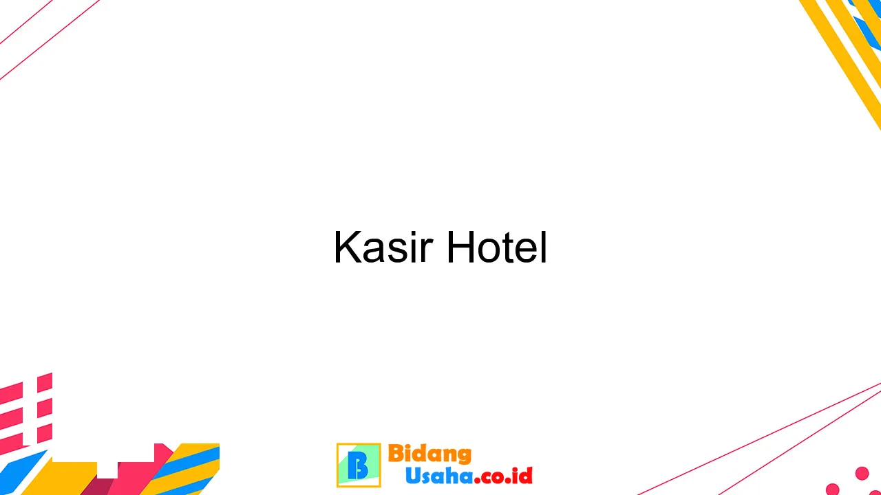 Kasir Hotel