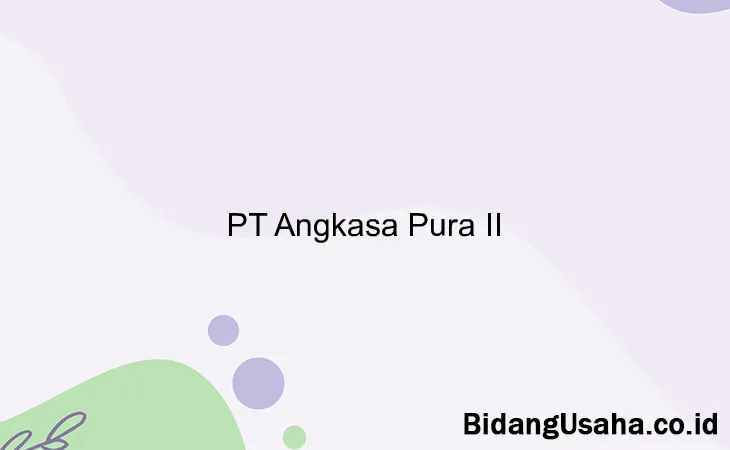 PT Angkasa Pura II