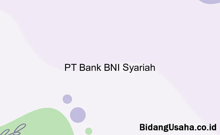 PT Bank BNI Syariah
