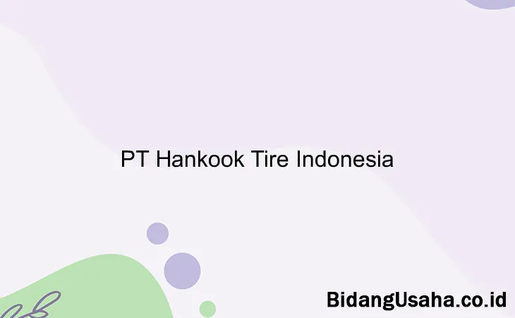 PT Hankook Tire Indonesia