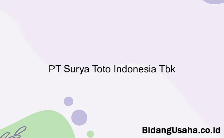 PT Surya Toto Indonesia Tbk