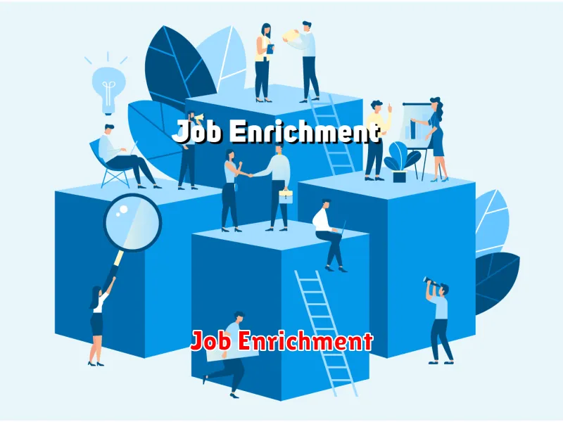 Job Enrichment