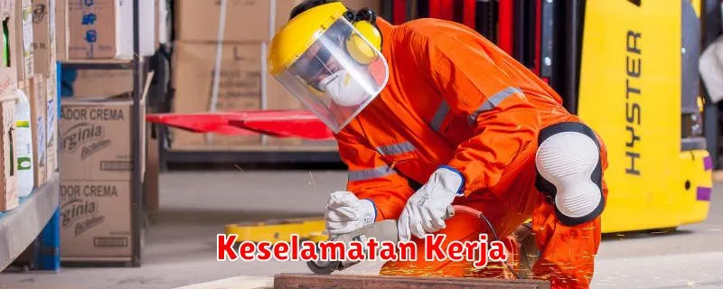 Keselamatan Kerja