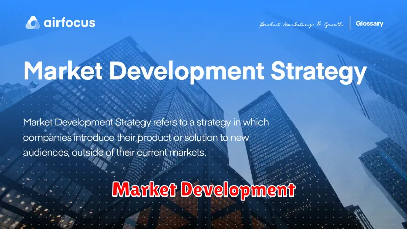 Market Development