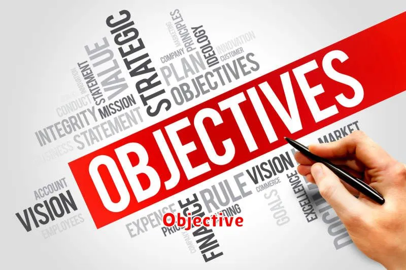 Objective