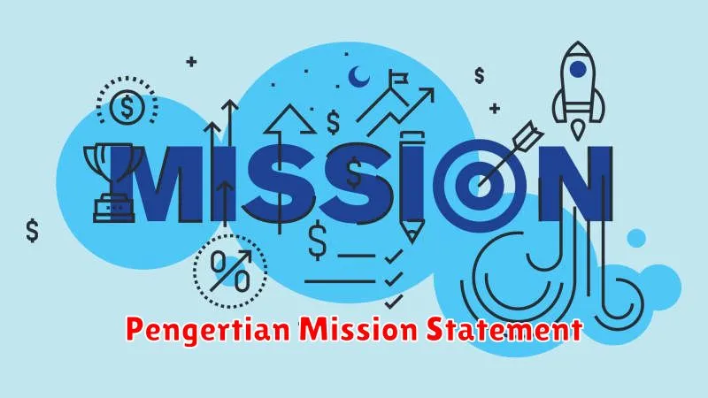 Pengertian Mission Statement