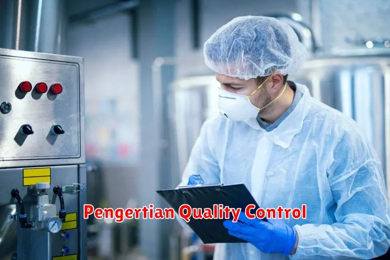 Pengertian Quality Control