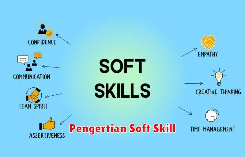 Pengertian Soft Skill