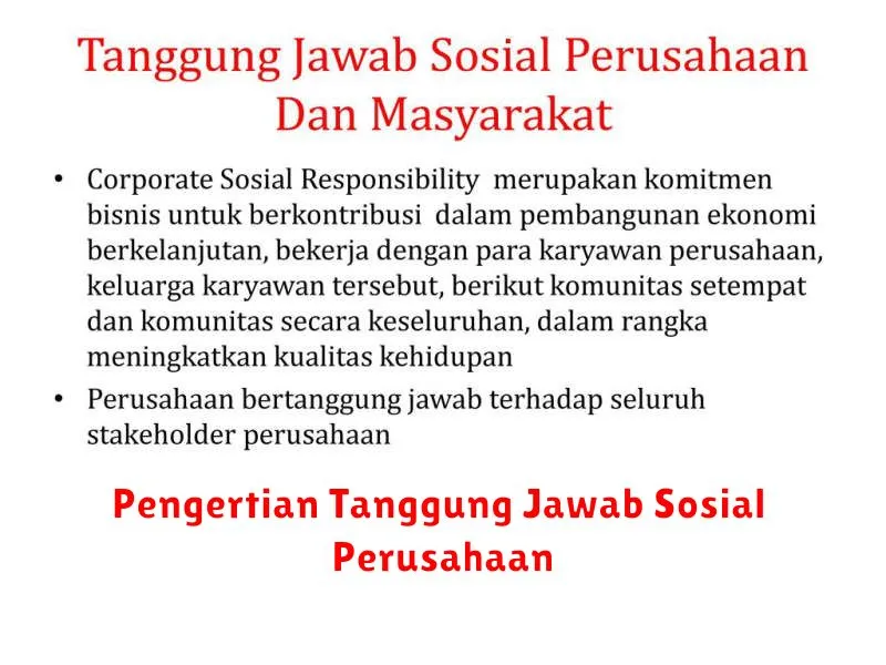 Pengertian Tanggung Jawab Sosial Perusahaan