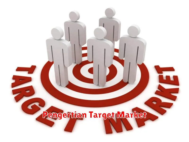 Pengertian Target Market